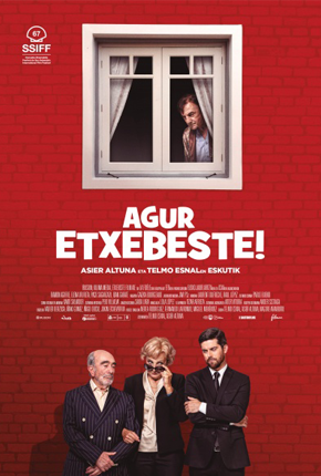 Agur Etxebeste! is a comedy about keeping up appearances. The Etxebeste family...